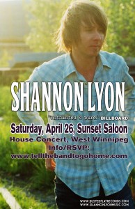Catch Shannon at The Sunset Saloon, April 26, 2014!
